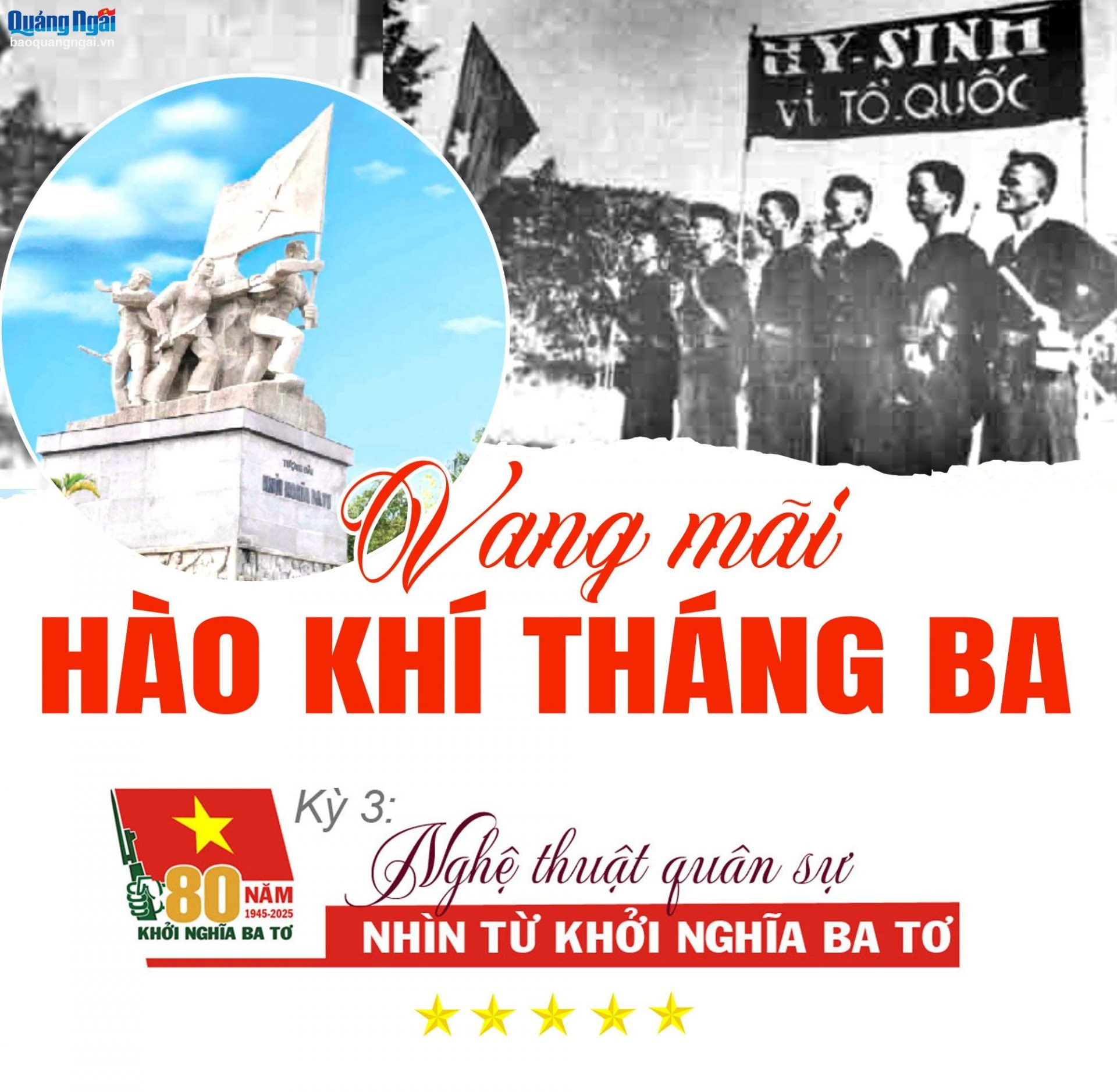 Vang mãi hào khí tháng Ba ( Kỳ 3): Nghệ thuật quân sự - Nhìn từ Khởi nghĩa Ba Tơ