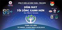 Bình Thuận phát động Chiến dịch Giờ trái đất 2018: “Go more Green - Hôm nay tôi sống xanh hơn”