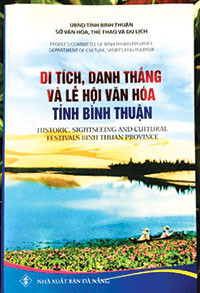 Ra mắt sách “Di tích, danh thắng và lễ hội văn hóa tỉnh Bình Thuận”