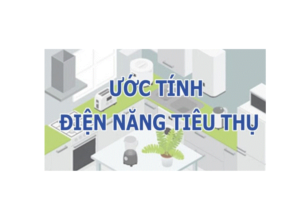 Công ty Điện lực Bình Thuận hướng dẫn Quý khách hàng sử dụng công cụ ước tính điện năng
