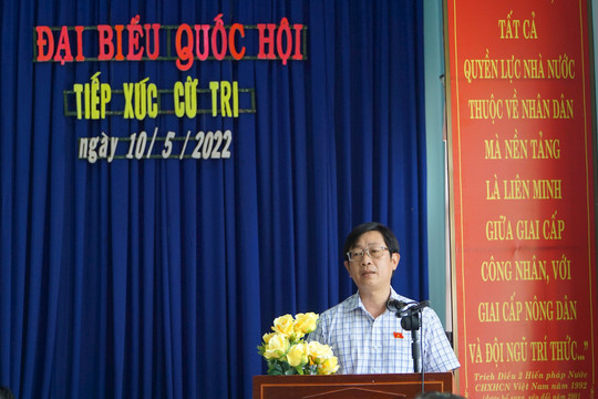 Đại biểu Quốc hội tiếp xúc cử tri Hàm Tân và Hàm Thuận Nam