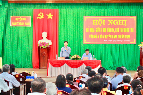 Đối thoại với nhân dân Hàm Thuận Nam, Bí thư Tỉnh ủy chỉ đạo:  
Giải quyết những đề xuất, kiến nghị một cách thấu đáo 




