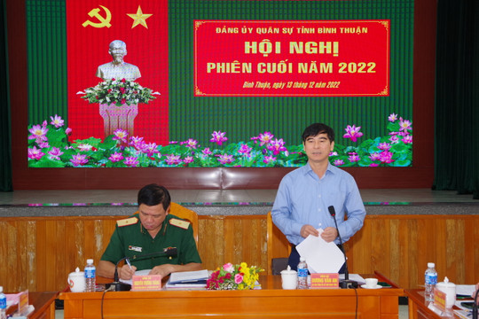 Đảng ủy Quân sự Tỉnh Bình Thuận: Hội nghị phiên cuối năm