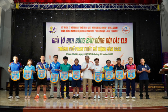 Khai mạc Giải Vô địch Bóng bàn đồng đội các CLB Phan Thiết mở rộng 2023
