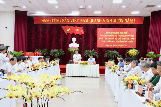 Chủ tịch Quốc hội Vương Đình Huệ:
Bình Thuận hội đủ điều kiện để bứt phá phát triển mạnh mẽ