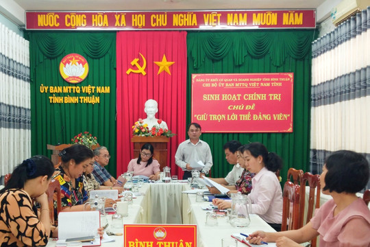 Chi bộ Ủy ban MTTQ Việt Nam tỉnh: Sinh hoạt chính trị “Giữ trọn lời thề đảng viên”