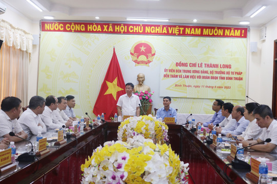 Đoàn công tác của Bộ Tư pháp làm việc với tỉnh Bình Thuận