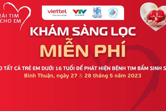 Doanh nghiệp hỗ trợ chi phí mổ tim cho trẻ em nghèo Bình Thuận