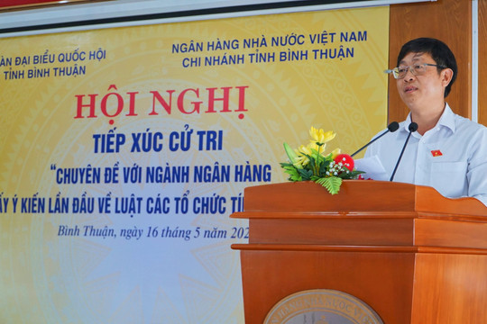Đoàn ĐBQH Bình Thuận tiếp xúc cử tri ngành ngân hàng