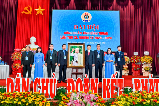 Xây dựng tổ chức công đoàn Bình Thuận vững mạnh, xứng đáng là thủ lĩnh của đoàn viên