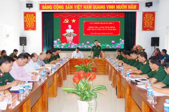 Quân khu 7 kiểm tra công tác đảng, công tác chính trị tại Bình Thuận