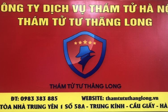 Công ty thám tử Thăng Long: Cung cấp dịch vụ thám tử Hà Nội hàng đầu hiện nay