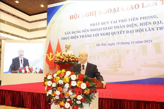 Xây dựng nền Ngoại giao Việt Nam toàn diện, hiện đại và vững mạnh