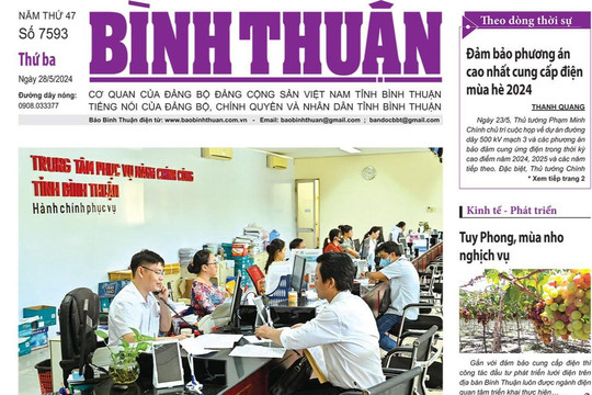 Kính mời độc giả đón đọc báo in Bình Thuận hôm nay (28/5)