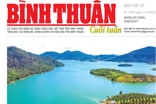 Kính mời độc giả đón đọc báo in Bình Thuận hôm nay (31/5)