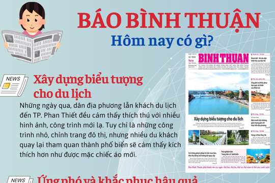 Kính mời độc giả đón đọc báo in Bình Thuận hôm nay (19/6)