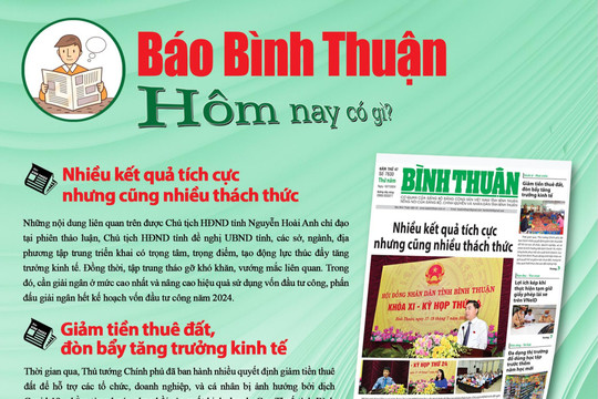 Kính mời độc giả đón đọc báo in Bình Thuận hôm nay (18/7)