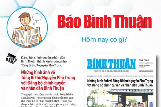 Kính mời độc giả đón đọc báo in Bình Thuận hôm nay (22/7)