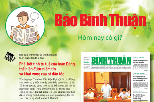 Kính mời độc giả đón đọc báo in Bình Thuận hôm nay (15/8)