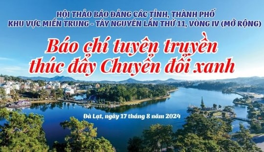 Trực tiếp Hội thảo: Báo chí tuyên truyền thúc đẩy chuyển đổi xanh