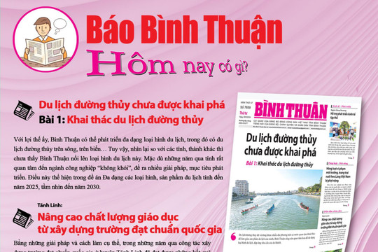 Kính mời độc giả đón đọc báo in Bình Thuận hôm nay (28/8)