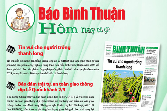 Kính mời độc giả đón đọc báo in Bình Thuận hôm nay (29/8)