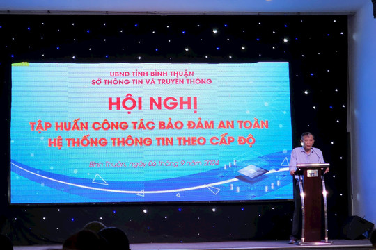 Tập huấn công tác bảo đảm an toàn hệ thống thông tin theo cấp độ