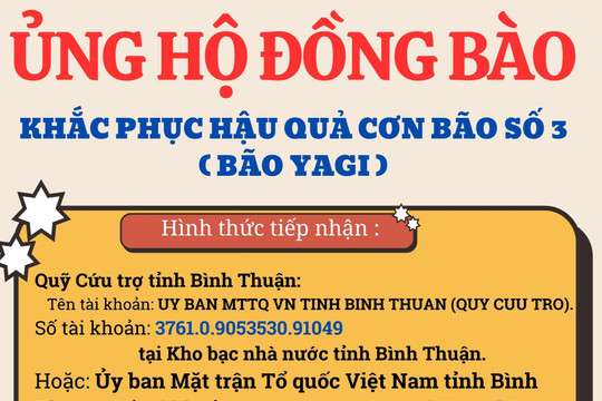 Ủy ban Mặt trận Tổ quốc Việt Nam tỉnh Bình Thuận kêu gọi ủng hộ đồng bào miền Bắc khắc phục thiệt hại cơn bão số 3