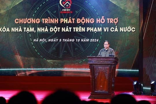 Thủ tướng phát động hỗ trợ xóa nhà tạm, nhà dột nát trên phạm vi cả nước