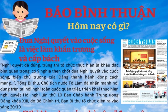 Kính mời độc giả đón đọc báo in Bình Thuận hôm nay (21/10)