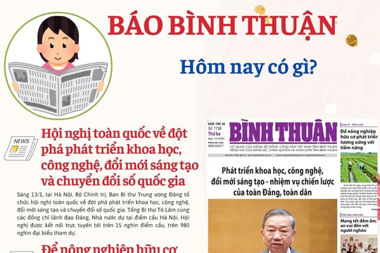 Kính mời độc giả đón đọc báo in Bình Thuận hôm nay (14/1)