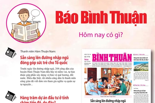 Kính mời độc giả đón đọc báo in Bình Thuận hôm nay (12/2)