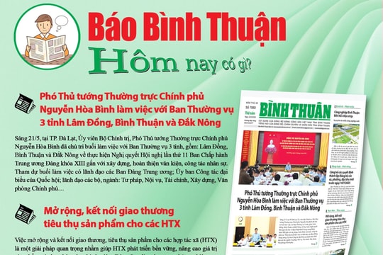 Kính mời độc giả đón đọc báo in Bình Thuận hôm nay (22/5)