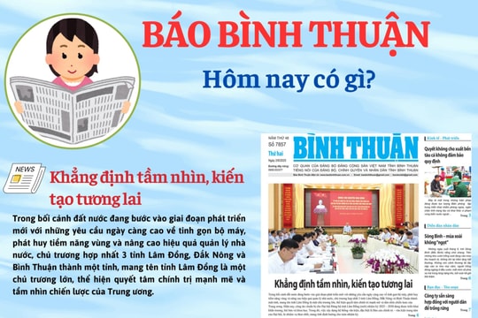 Kính mời độc giả đón đọc báo in Bình Thuận hôm nay (2/6)