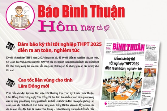 Kính mời độc giả đón đọc báo in Bình Thuận hôm nay (11/6)