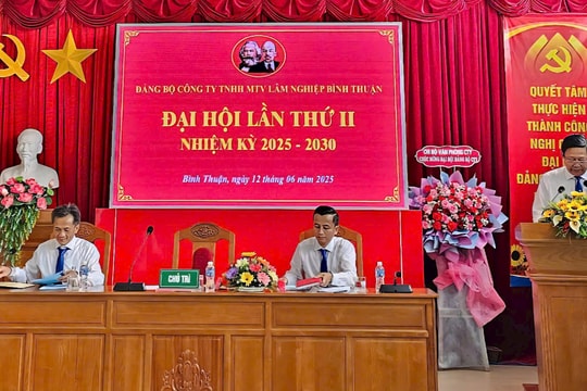 Đảng bộ Công ty TNHH MTV Lâm nghiệp Bình Thuận: Đại hội lần thứ II, nhiệm kỳ 2025 - 2030