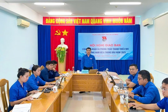Hội nghị giao ban công tác Đoàn và phong trào thanh thiếu nhi cụm Đông Nam bộ